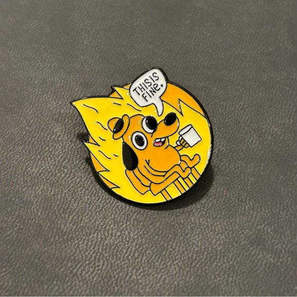 Everything is Fine Dog Fire Enamel Pin - Picture 1 of 9